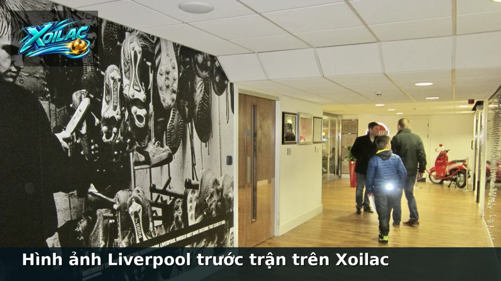 Hình ảnh Liverpool trước trận trên Xoilac