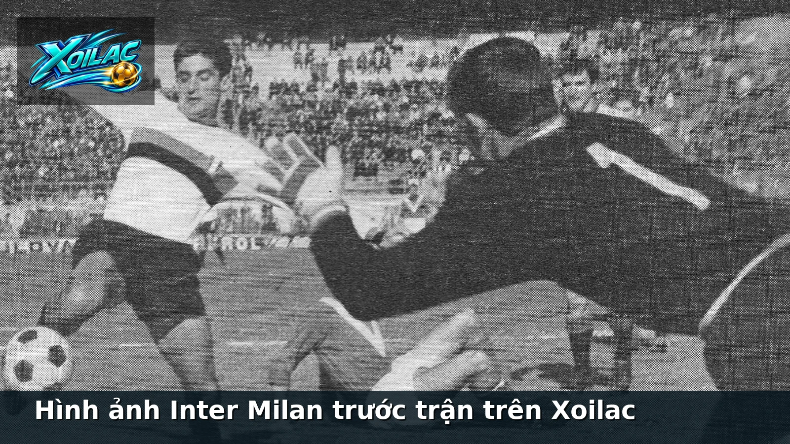 Hình ảnh Inter Milan trước trận trên Xoilac