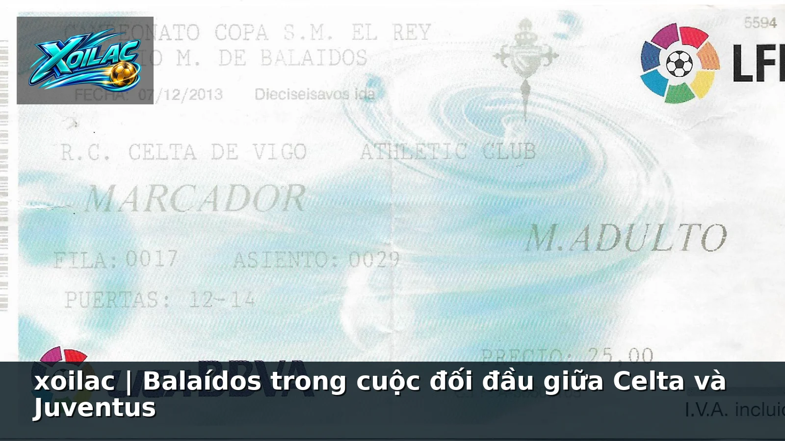 xoilac | Balaídos trong cuộc đối đầu giữa Celta và Juventus xoilac | Balaídos trong cuộc đối đầu giữa Celta và Juventus
