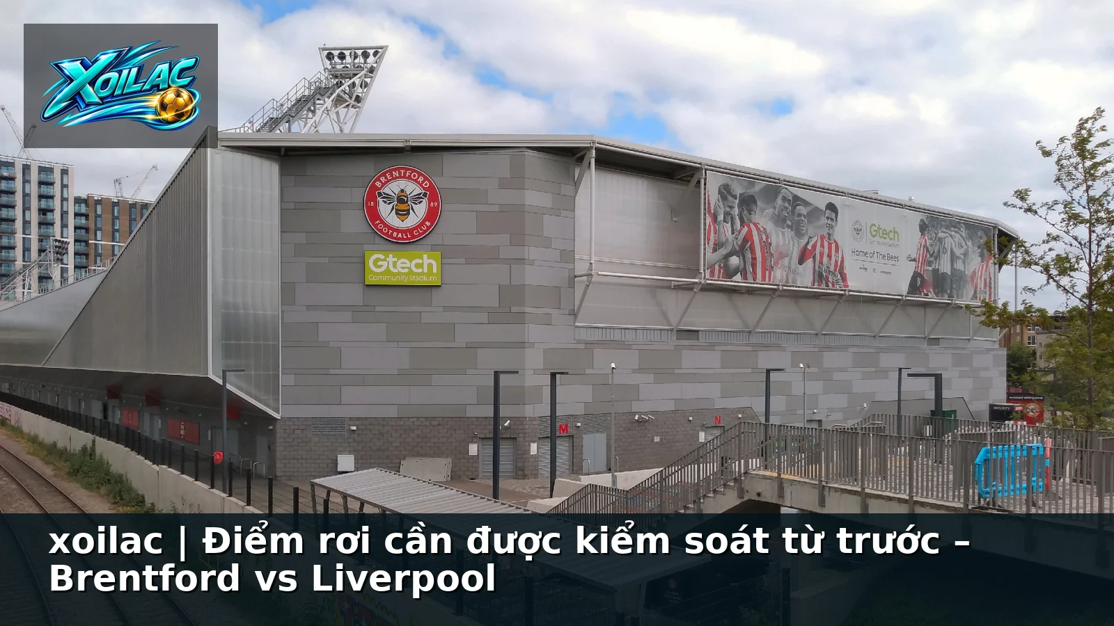 xoilac | Điểm rơi cần được kiểm soát từ trước – Brentford vs Liverpool