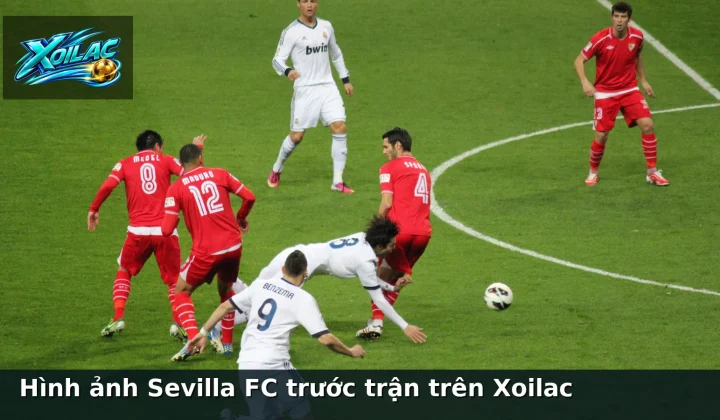 Hình ảnh Sevilla FC trước trận trên Xoilac